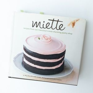 Miette - Recipes from San Francisco's most charming pastry shop - Hardcover